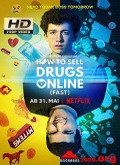Cómo vender drogas online (a toda pastilla) Temporada 1 [720p]